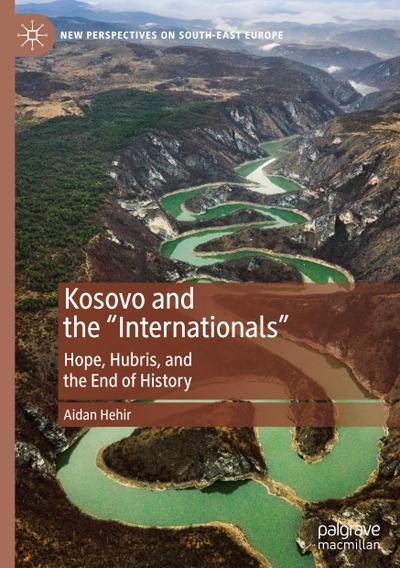 Kosovo and the "Internationals"