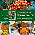 Wildpflanzen in der Naturküche