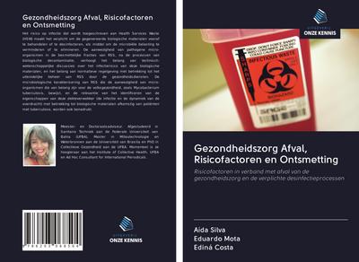 Gezondheidszorg Afval, Risicofactoren en Ontsmetting