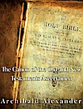 The Canon of the Old and New Testaments Ascertained