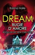 Dream. Bugie d’amore
