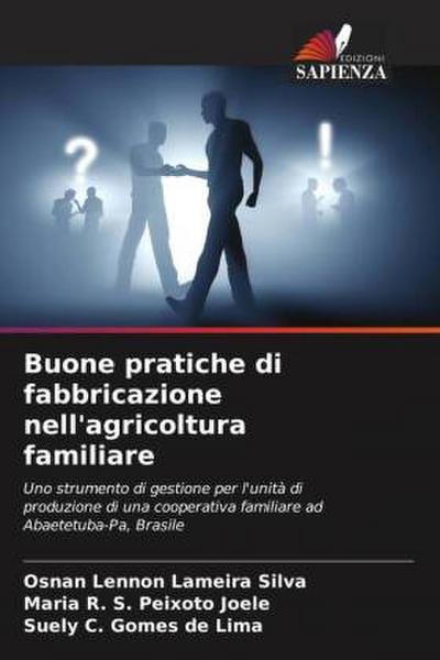Buone pratiche di fabbricazione nell’agricoltura familiare