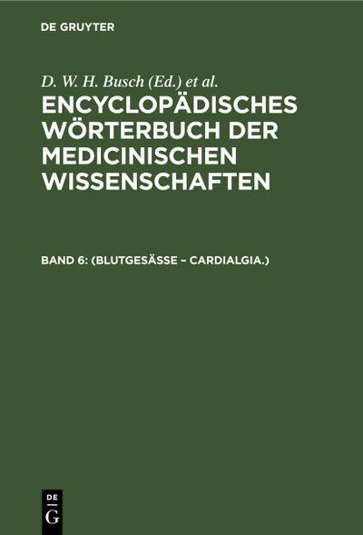 (Blutgesässe - Cardialgia.)