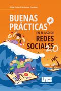 Buenas prácticas en el uso de redes sociales 2.0