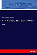 The Poetical Works of John Greenleaf Whittier