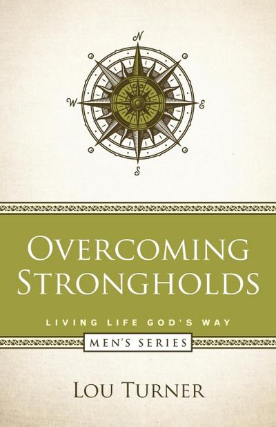 Overcoming  Strongholds