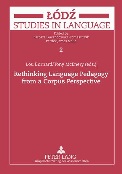 Rethinking Language Pedagogy from a Corpus Perspective