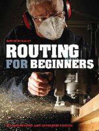 Routing for Beginners: Second Revised and Expanded Edition