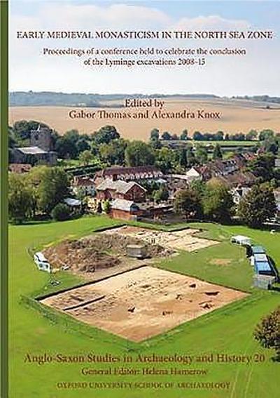 Anglo-Saxon Studies in Archaeology and History