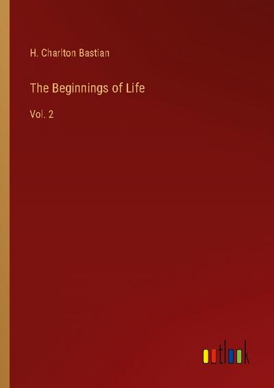 The Beginnings of Life