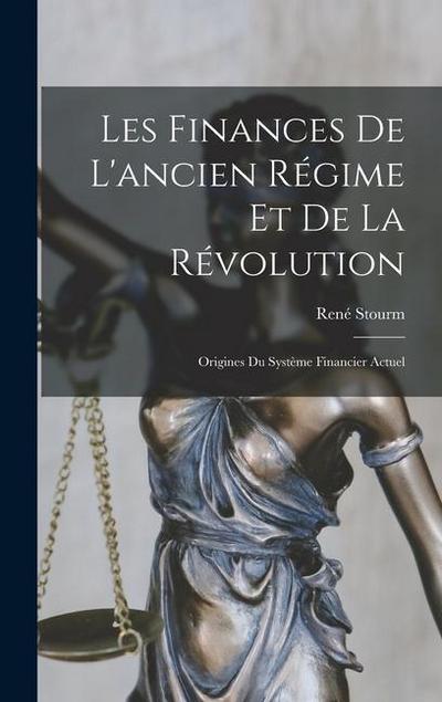 Les Finances De L’ancien Régime Et De La Révolution