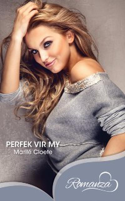 Perfek vir my