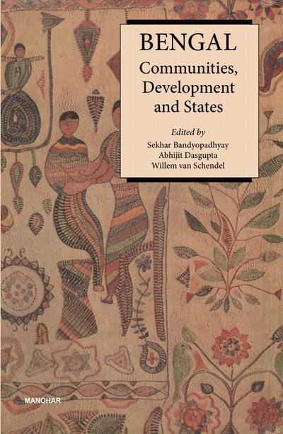 Bengal - Communities Development and States