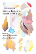 Critical Issues in Social Work Law