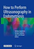 How to Perform Ultrasonography in Endometriosis