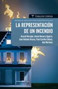 La representación de un incendio