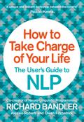 How to Take Charge of Your Life