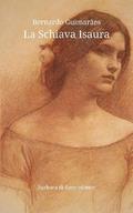 La Schiava Isaura