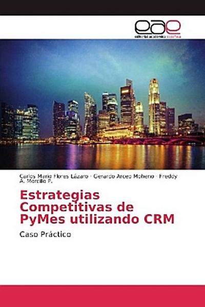 Estrategias Competitivas de PyMes utilizando CRM