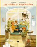 Der Frieden ist ausgebrochen
