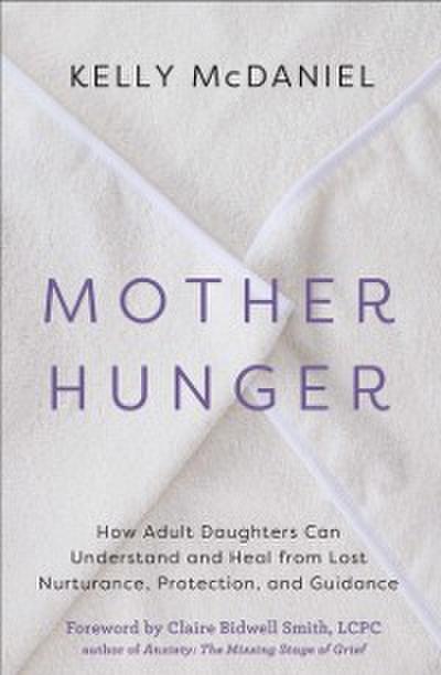 Mother Hunger