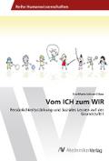 Vom ICH zum WIR