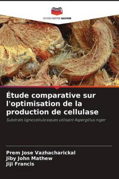 Étude comparative sur l’optimisation de la production de cellulase