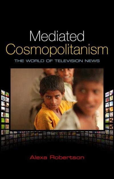 Mediated Cosmopolitanism