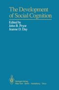 The Development of Social Cognition