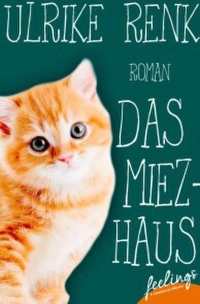 Das Miezhaus