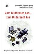 Vom Bilderbuch aus - zum Bilderbuch hin