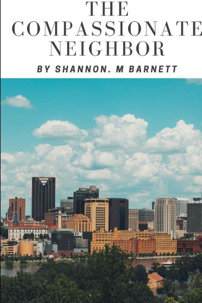 The Compassionate Neighbor