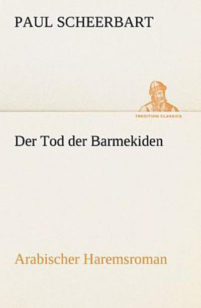 Der Tod der Barmekiden