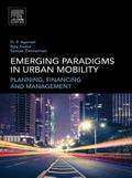 Emerging Paradigms in Urban Mobility