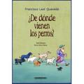 ¿De dónde vienen los perros?