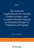 Das Materielle Ausgleichsrecht des Versailler Friedensvertrages