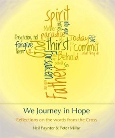 We Journey in Hope