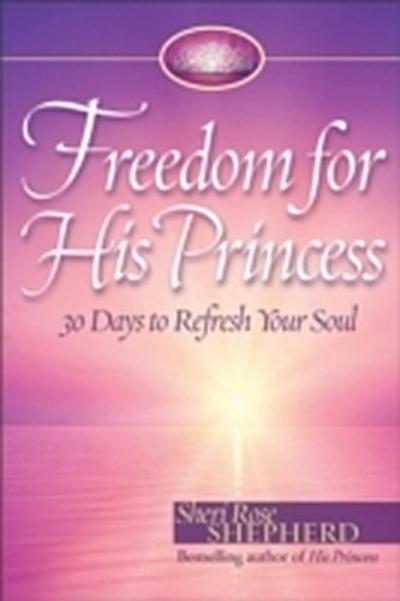 Freedom for His Princess