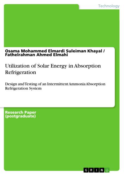 Utilization of Solar Energy in Absorption Refrigeration