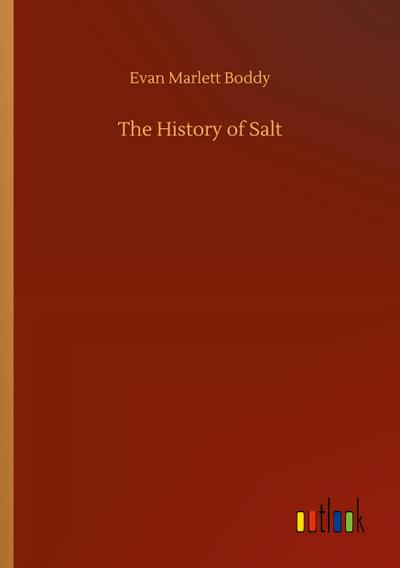 The History of Salt