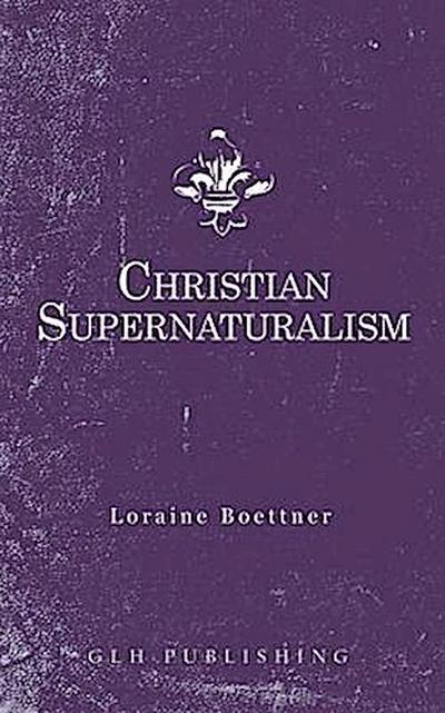Christian Supernaturalism