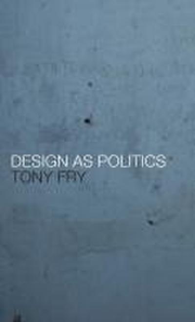 Design as Politics