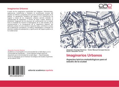 Imaginarios Urbanos - Alejandro Guzmán Ramírez