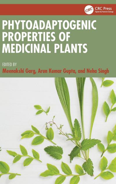 Phytoadaptogenic Properties of Medicinal Plants