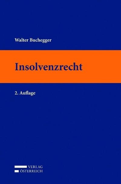 Lehrbuch Insolvenzrecht (f. Österreich)