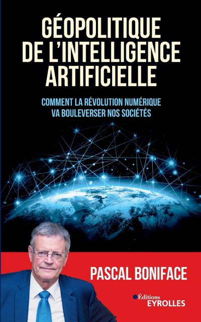 Géopolitique de l’intelligence artificielle