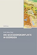 Die Sezessionskonflikte in Georgien
