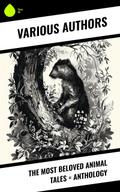 The Most Beloved Animal Tales = Anthology