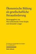 Ökonomische Bildung als gesellschaftliche Herausfo