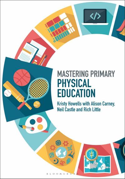Mastering Primary Physical Education